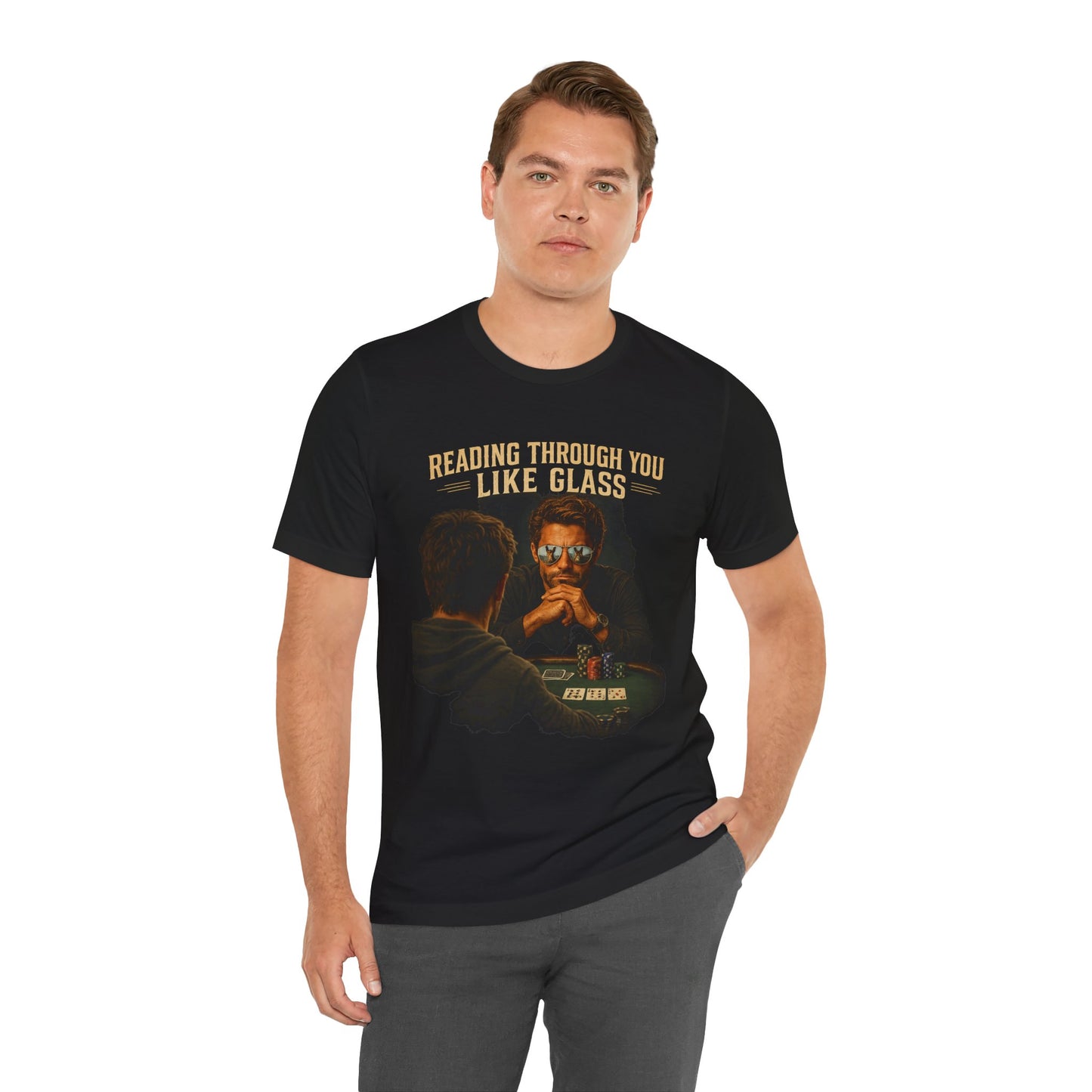Reading Through You Like Glass Poker T-Shirt