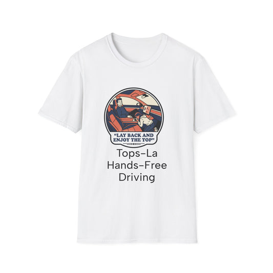 Hands-Free Driving T-Shirt — "Lay Back and Enjoy the Top" Retro Car Graphic